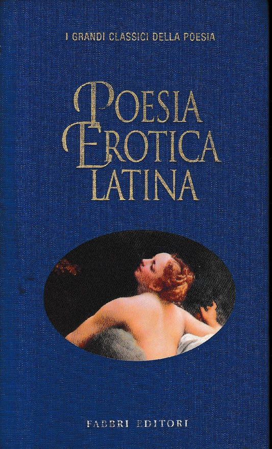 Poesia Erotica Latina. testo Lçatino a fronte. - copertina