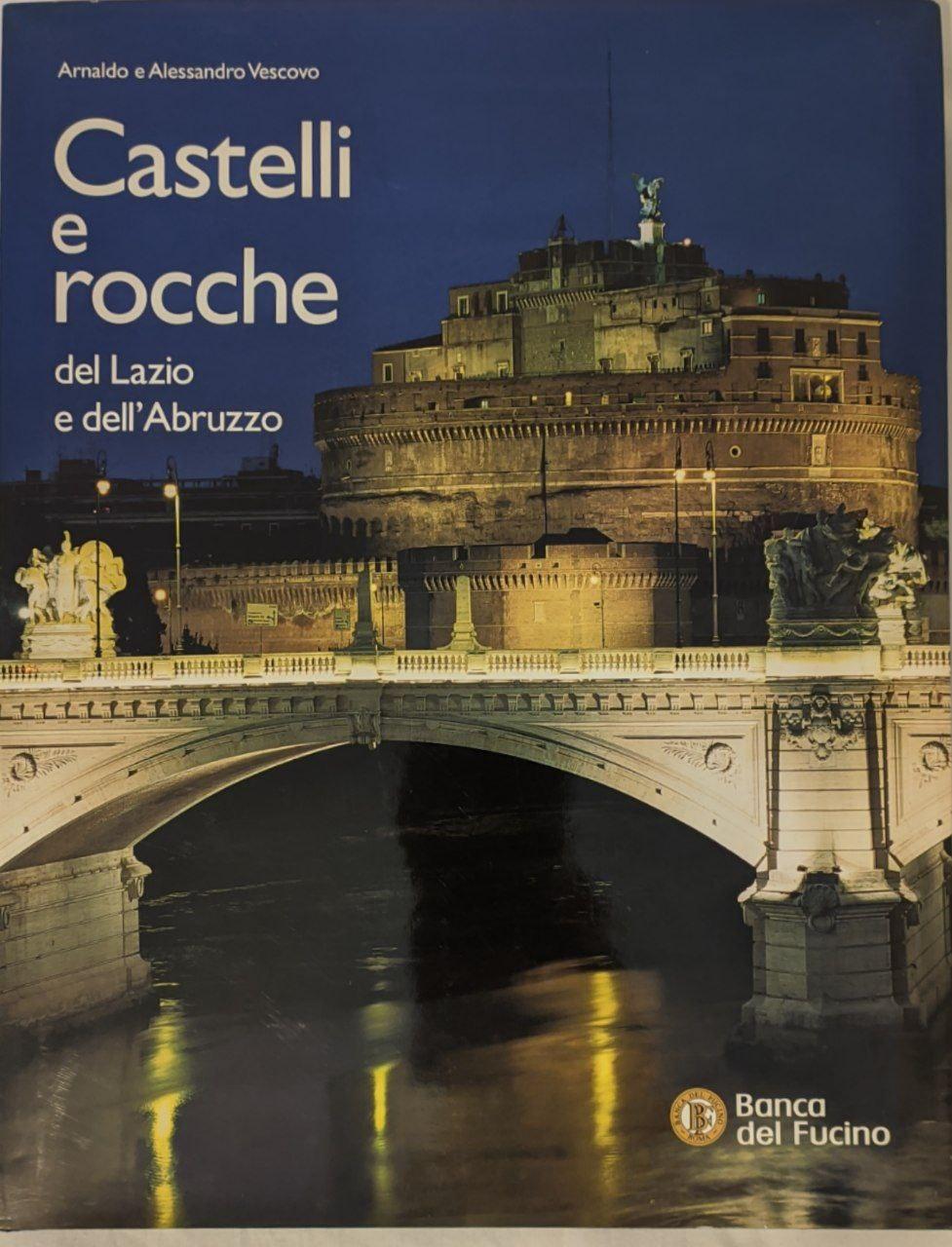 Castelli e rocche del Lazio e dell'Abruzzo - copertina