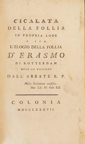 Cicalata della follia in propria lode o sia l'Elogio della Follia d'Erasmo di Rotterdam - copertina