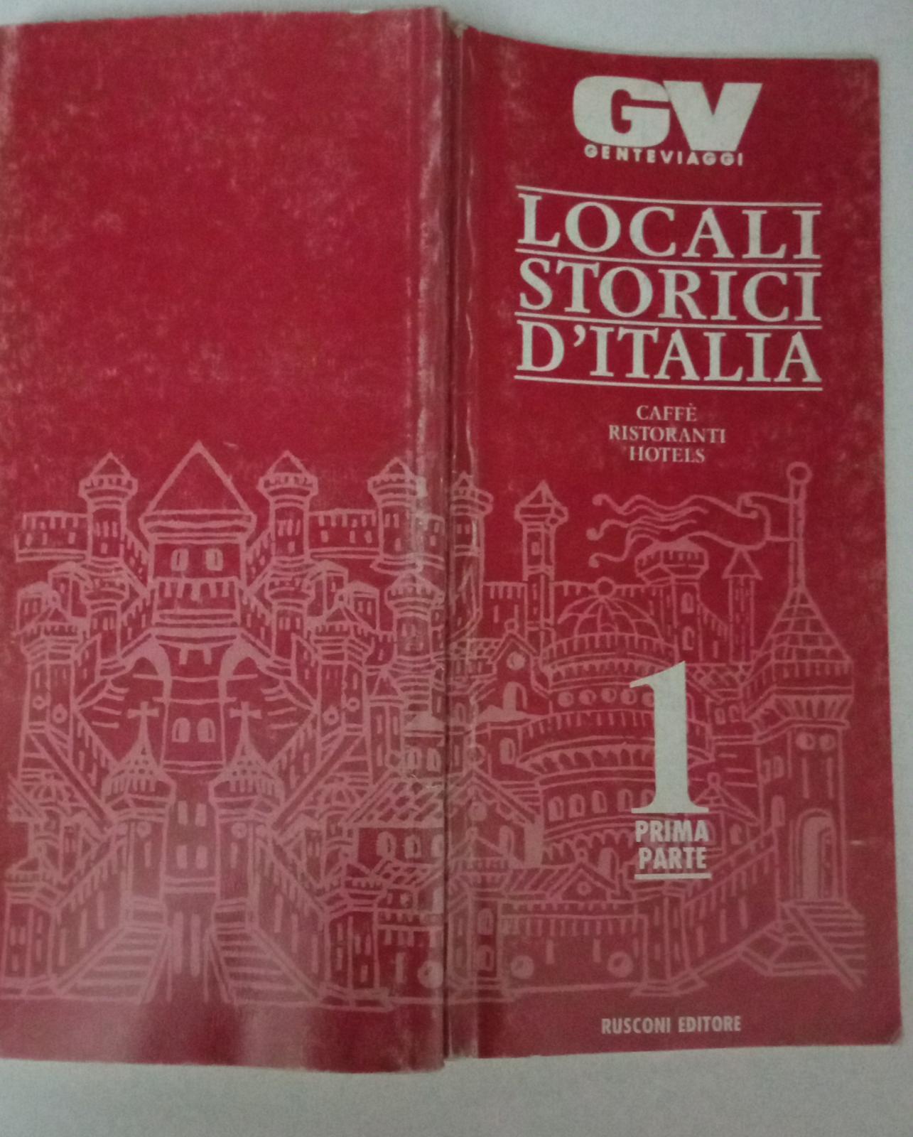 Locali storici d'Italia 1 Prima parte - copertina