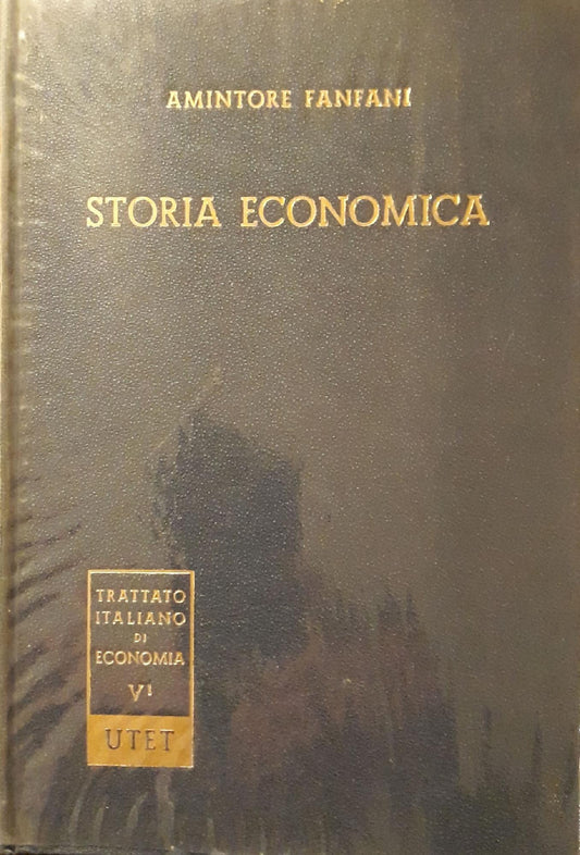 Storia Economica - parte prima (antichità - medioevo - l'età moderna) - copertina