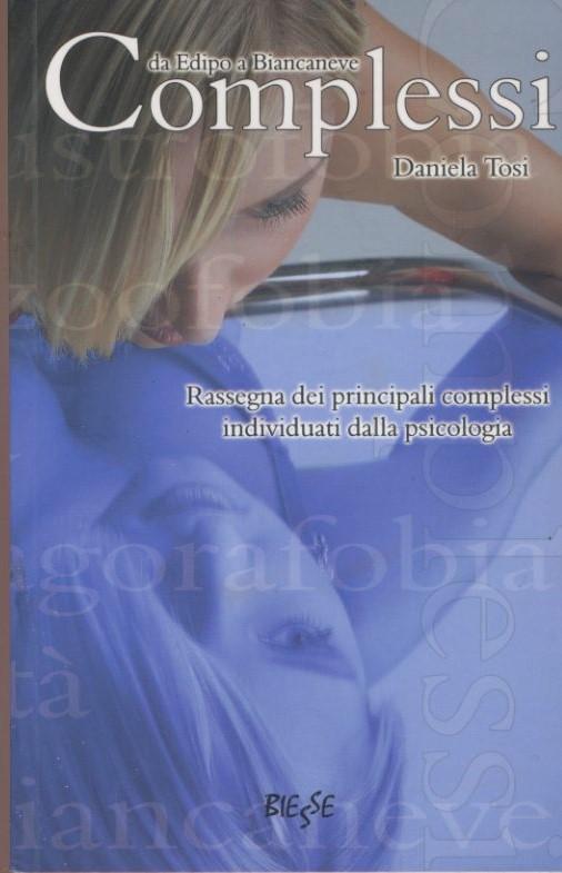 Complessi. Rassegna dei principali complessi individuati dalla psicologia - copertina