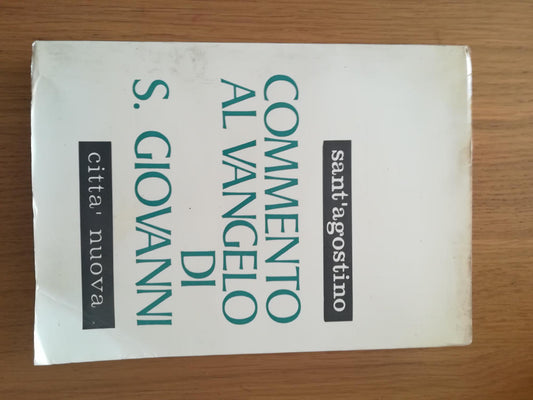 Commento al vangelo di San Giovanni. Volume primo - copertina