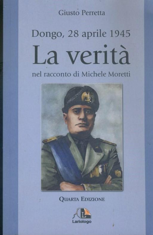 Dongo, 28 aprile 1946. La verità nel racconto di Michele Moretti - copertina
