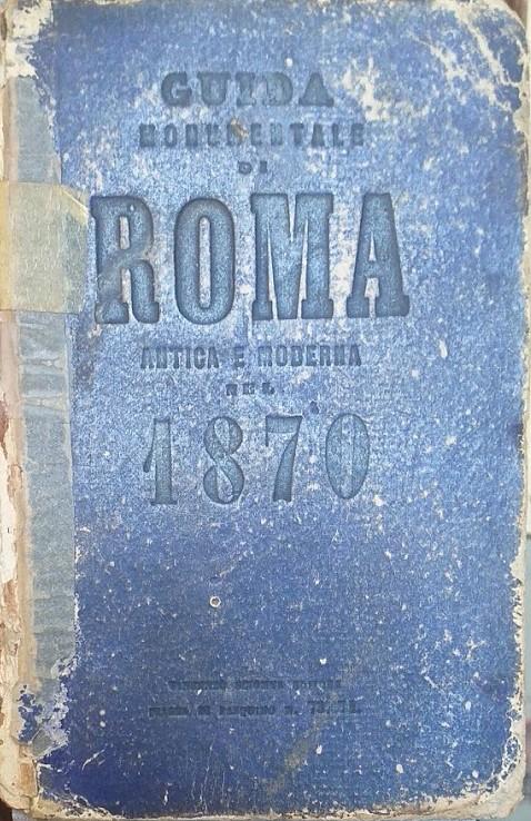 Itinerario o guida monumentale di Roma Antica e Moderna e suoi dintorni - copertina