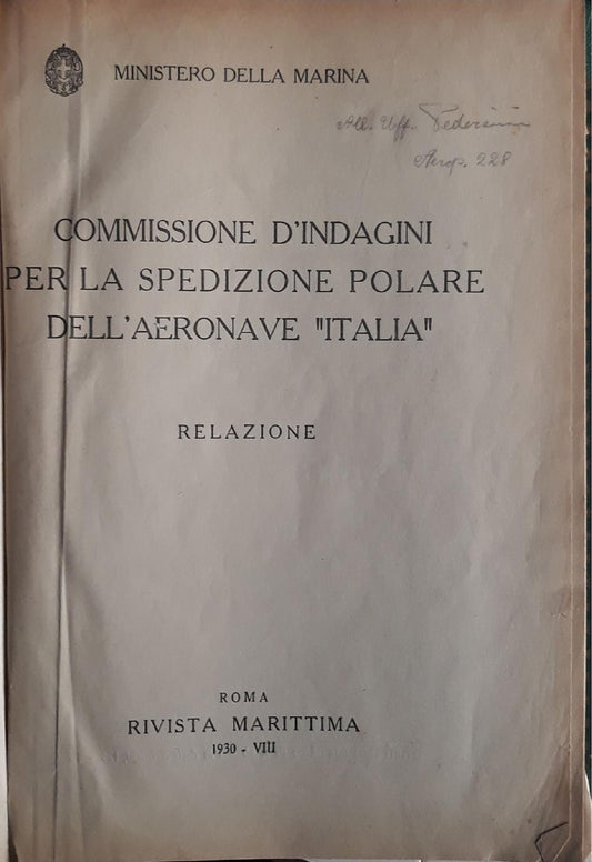 Commissione d'indagini per la spedizione polare dell'aeronave "Italia" - Relazione - copertina