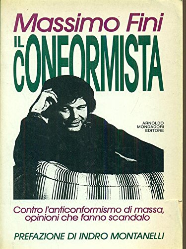 Il conformista. Contro l'anticonformismo di massa - copertina