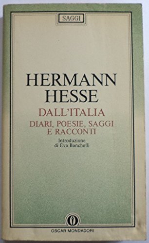 Dall'Italia. Diari, poesie, saggi e racconti - copertina