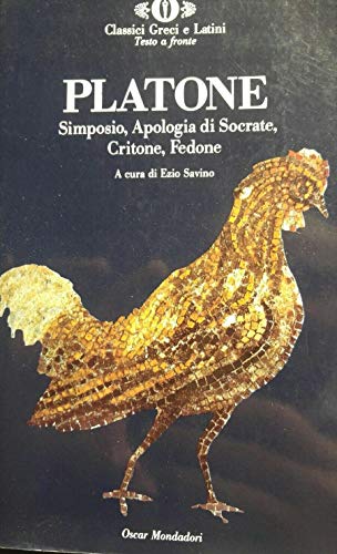 Simposio-Apologia di Socrate-Critone-Fedone. Testo greco a fronte - copertina