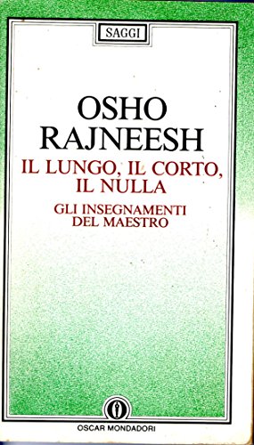 Il lungo, il corto, il nulla. Gli insegnamenti del Maestro - copertina