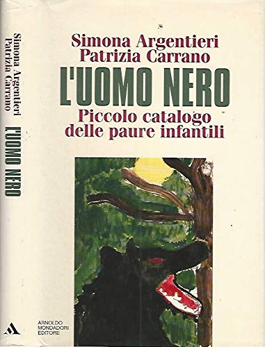 L'uomo nero. Piccolo catalogo delle paure infantili - copertina