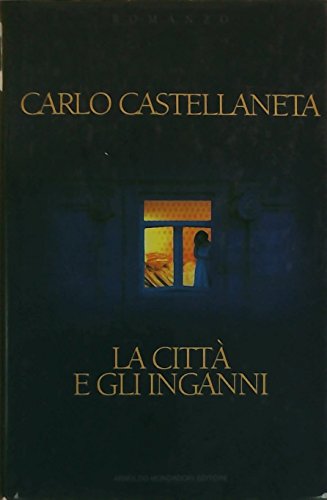 La città e gli inganni - copertina