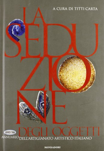 La seduzione degli oggetti. - copertina