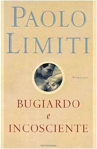 Bugiardo e incosciente - copertina