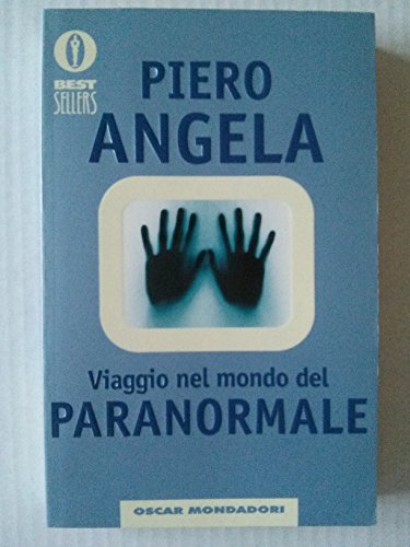 Viaggio nel mondo del paranormale. Indagine sulla parapsicologia - copertina