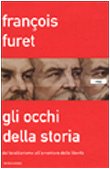 Gli occhi della storia. Dal totalitarismo all'avventura della libertà - copertina