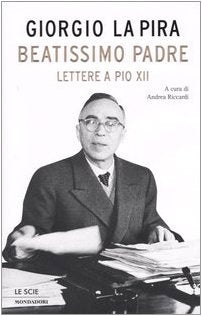 Beatissimo padre. Lettere a Pio XII - copertina