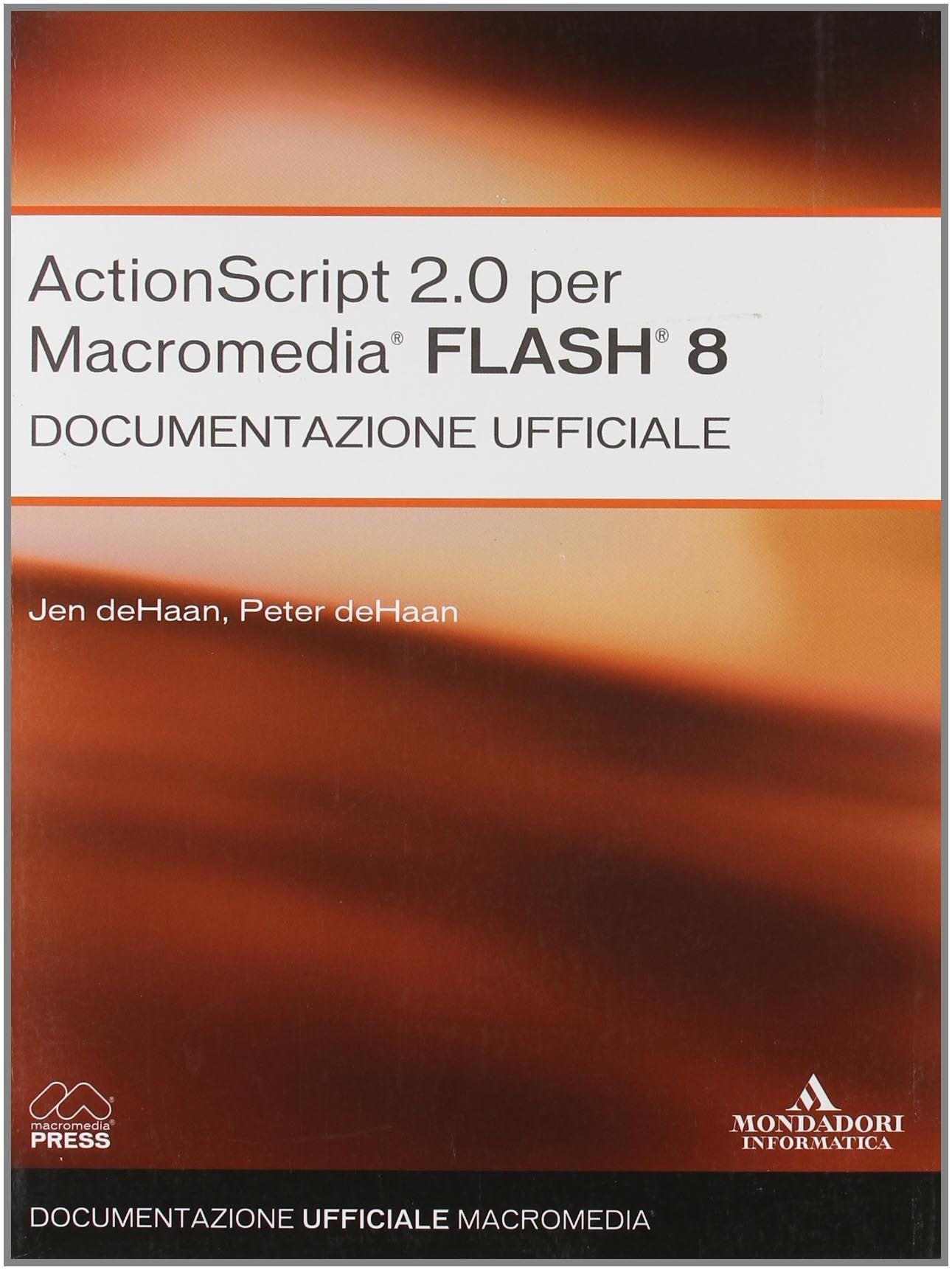 ActionScript 2.0 per Macromedia Flash 8. Documentazione ufficiale - copertina