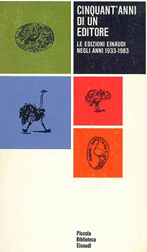 Cinquat'anni di un Editore - Le Edizioni Einaudi negli Anni 1933-1983 - copertina