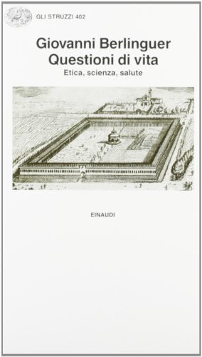 Questioni di vita. Etica, scienza e salute - copertina