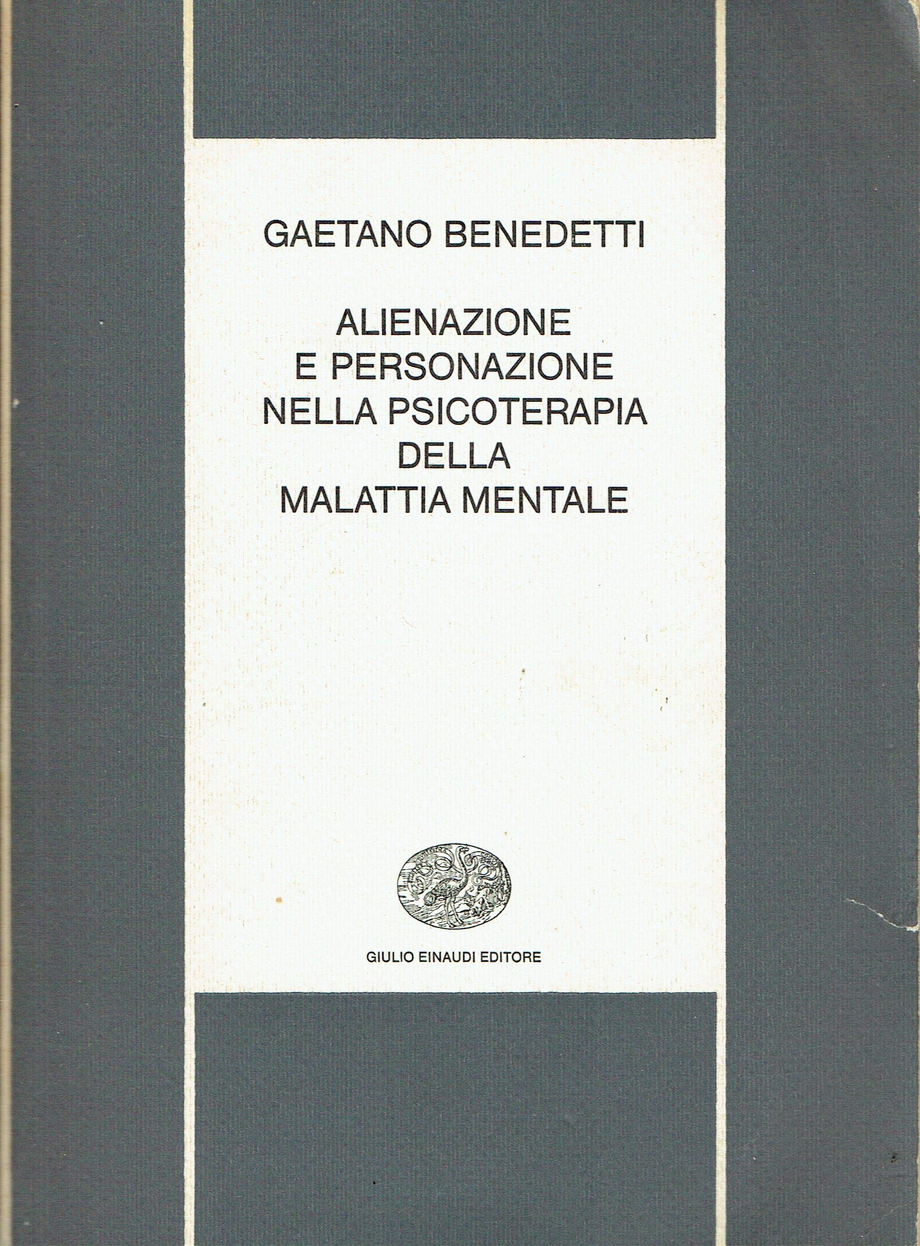 Alienazione e personazione nella psicoterapia della malattia mentale - copertina