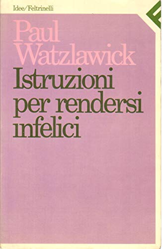 Istruzioni per rendersi infelici - copertina