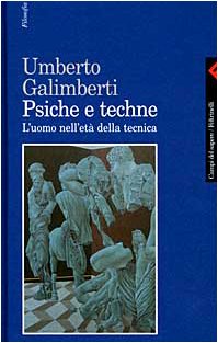 Psiche e techne. L'uomo nell'età della tecnica - copertina