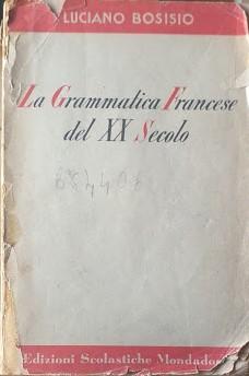 La grammatica francese del XX secolo - copertina