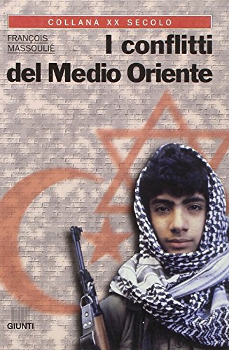 I conflitti del Medio Oriente - copertina