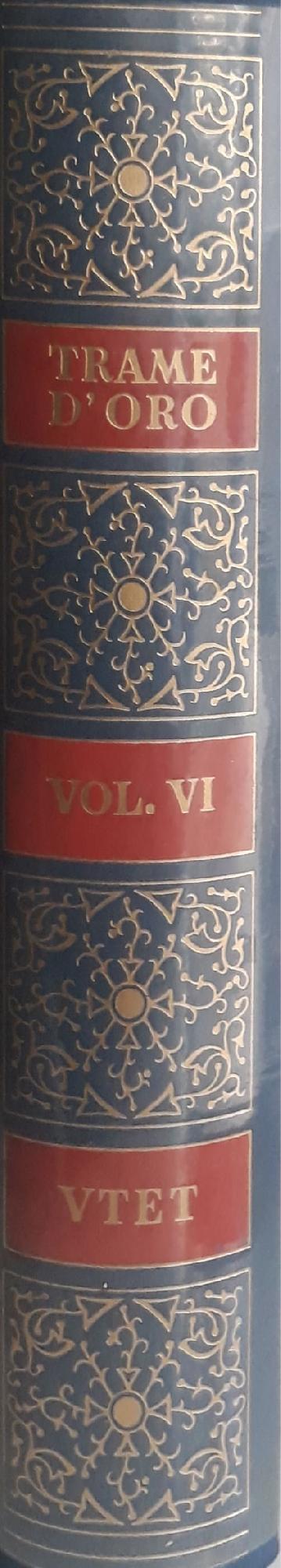 Trame d'oro: enciclopedia di letteratura narrativa (volume sesto) - copertina