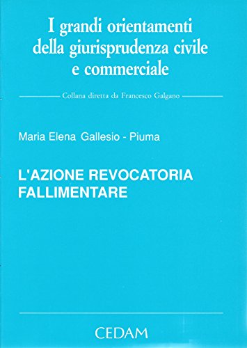 L'azione revocatoria fallimentare - copertina