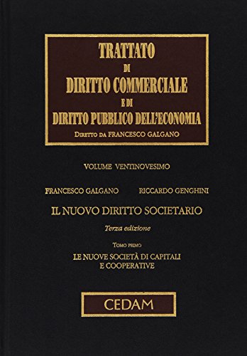 Trattato di Diritto Commerciale e di Diritto Pubblico dell'Economia. Il nuovo diritto societario: Vol. 29/1 - copertina