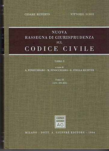 Nuova rassegna di giurisprudenza sul Codice civile. Artt. 231-455 (Vol. 1/4) - copertina