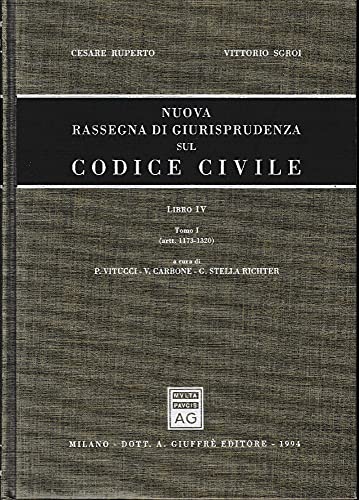 Nuova rassegna di giurisprudenza sul Codice civile. Artt. 1173-1320 (Vol. 4/1) - copertina