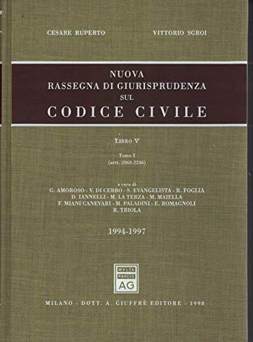Nuova rassegna di giurisprudenza sul Codice civile. Aggiornamento 1994-1997 (Artt. 2060-2246) (Vol. 5/1) - copertina
