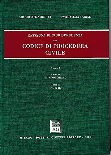 Rassegna di giurisprudenza del Codice di procedura civile.  Artt. 75-111 (Vol. 1/2) - copertina