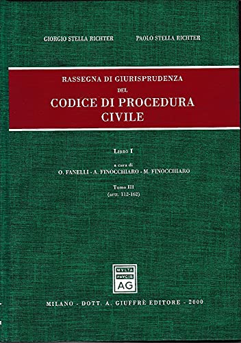 Rassegna di giurisprudenza del Codice di procedura civile. Artt. 112-162 (Vol. 1/3) - copertina