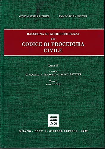 Rassegna di giurisprudenza del Codice di procedura civile. Artt. 311-359 (Vol. 2/2) - copertina