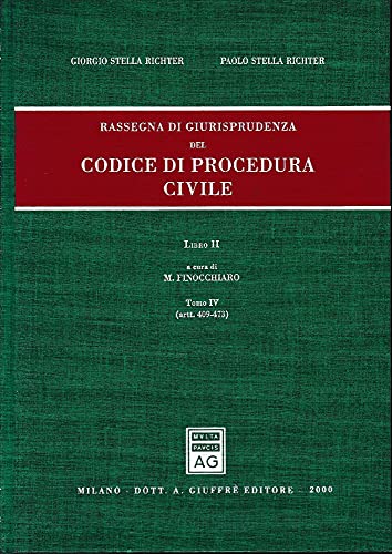 Rassegna di giurisprudenza del Codice di procedura civile. Artt. 409-473 (Vol. 2/4) - copertina