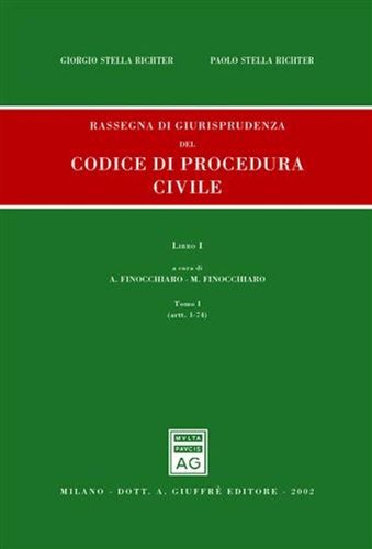 Rassegna di giurisprudenza del Codice di procedura civile. Artt. 1-74 (Vol. 1/1) - copertina