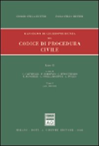 Rassegna di giurisprudenza del Codice di procedura civile. Artt. 163-310 (Vol. 2/1) - copertina