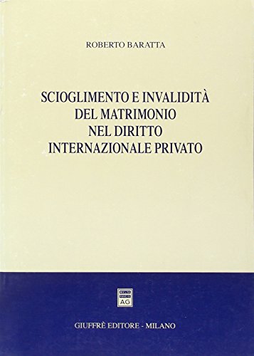Scioglimento e invalidità del matrimonio nel diritto internazionale privato - copertina