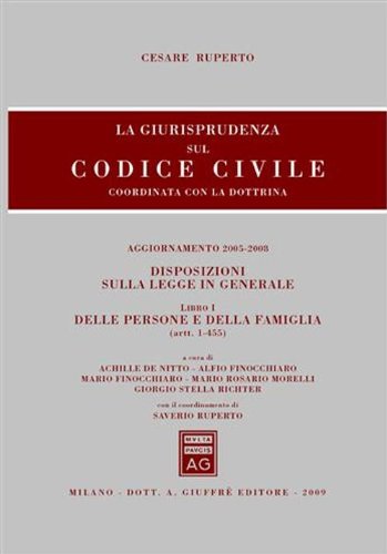 La giurisprudenza sul codice civile. Coordinate con la dottrina. Libro 1 (artt. 1-455) - copertina