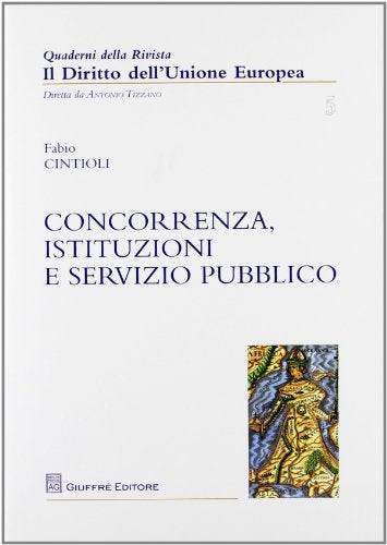 Concorrenza, istituzioni e servizio pubblico - copertina
