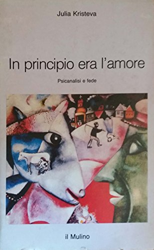 In principio era l'amore. Psicanalisi e fede - copertina