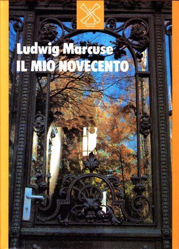 Il mio Novecento. Per una autobiografia - copertina