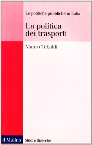 La politica dei trasporti - copertina