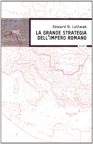 La grande strategia dell'impero romano - copertina