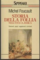 Storia della follia nell\'età classica - copertina