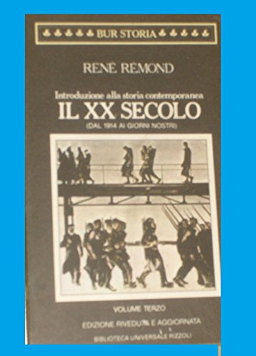 Introduzione alla storia contemporanea. Il XX secolo (Dal 1914 ai nostri giorni) (Vol. 3) - copertina